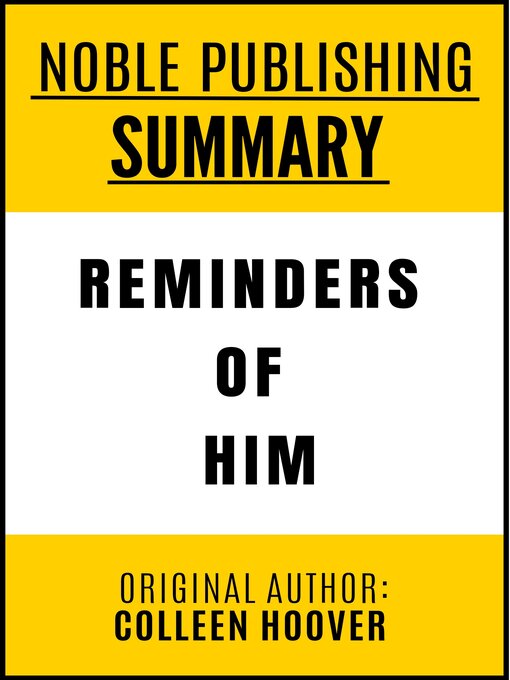 Title details for Summary of Reminders of Him by Colleen Hoover by Noble Publishing - Wait list